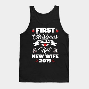 2019 Couple Gift First Christmas With My Hot New Wife Tank Top